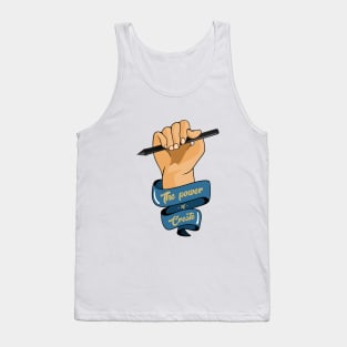 The power of create Tank Top